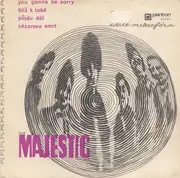 7inch Vinyl Single - The Majestic - You Gonna Be Sorry - Mono