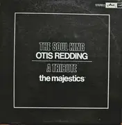 LP - The Majestics - The Soul King Otis Redding - A Tribute