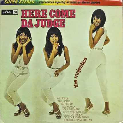 Majestics - Here Come DA Judge