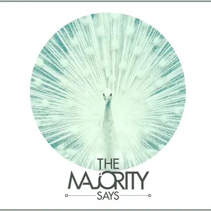 The Majority Says - The Majority Says