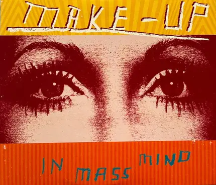 The Make-Up - In Mass Mind