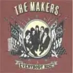 Makers - Everybody Rise!