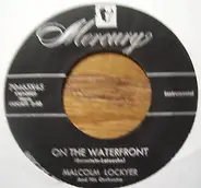 The Malcolm Lockyer Orchestra - On The Waterfront