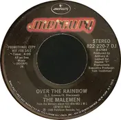 Malemen - Over The Rainbow
