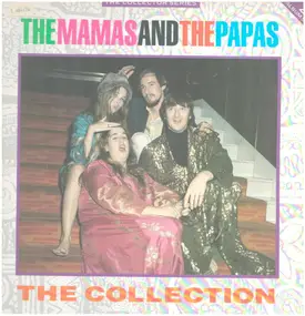 The Mamas And The Papas - The Collection