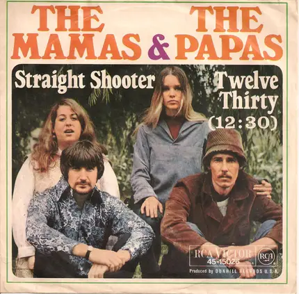 The Mamas & The Papas - Straight Shooter
