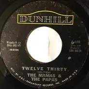 The Mamas & The Papas - Twelve Thirty