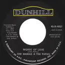 7inch Vinyl Single - The Mamas & The Papas - Words Of Love / Dancing In The Street