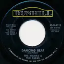 7inch Vinyl Single - The Mamas & The Papas - Dancing Bear / John's Music Box
