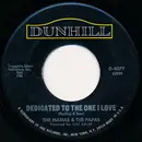 7inch Vinyl Single - The Mamas & The Papas - Dedicated To The One I Love