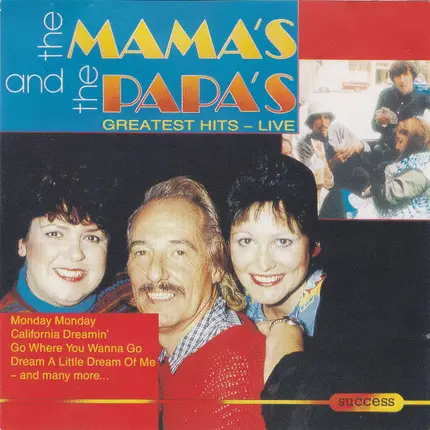 The Mamas & The Papas - Greatest Hits - Live In 1982