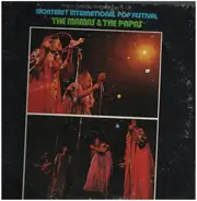 The Mamas & The Papas - Historic Performances Recorded At The Monterey International Pop Festival
