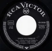 7inch Vinyl Single - The Mamas & The Papas - Straight Shooter  / Twelve Thirty (12:30)