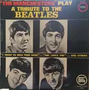 LP - The Manchesters - A Tribute To The Beatles