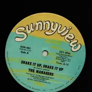 The Managers - Shake It Up, Shake It Up