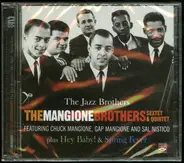 The Mangione Brothers Sextet & The Jazz Brothers - The Jazz Brothers - Hey Baby! - Spring Fever