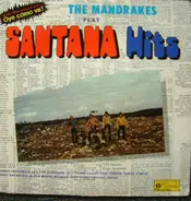 The Mandrakes - Play Santana Hits