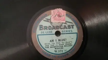 The Manhattan Melodymakers - Am I Blue? / When My Dreams Come True