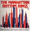 LP - The Manhattan Rhythm Kings - The Manhattan Rhythm Kings