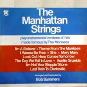 The Manhattan Strings - Play Instrumental Versions Of Hits Made Famous By The Monkees