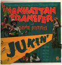 LP - The Manhattan Transfer And Eugene Pistilli - Jukin'