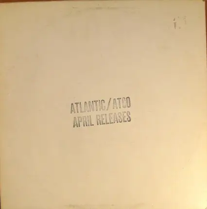 The Manhattan Transfer / Bad Company / Tangerine Dream / Eric Clapton / Ben E. King - Atlantic / Atco April Releases