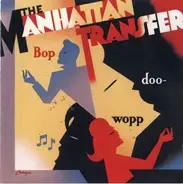 The Manhattan Transfer - Bop Doo-Wopp