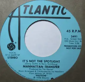 The Manhattan Transfer - It's Not The Spotlight