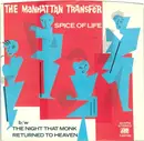 7inch Vinyl Single - The Manhattan Transfer - Spice Of Life / The Night That Monk Returned To Heaven