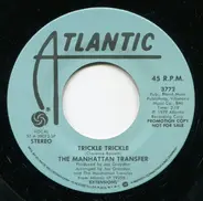 The Manhattan Transfer - Trickle Trickle