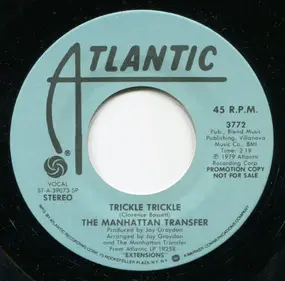 The Manhattan Transfer - Trickle Trickle