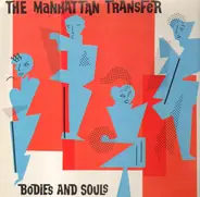 The Manhattan Transfer - Bodies And Souls