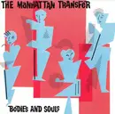 CD - The Manhattan Transfer - Bodies And Souls