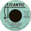 7inch Vinyl Single - The Manhattan Transfer - Boy From New York City
