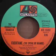 7inch Vinyl Single - The Manhattan Transfer - Cuentame  - Speak Up Mambo