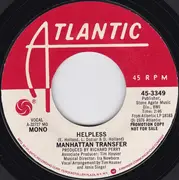 7inch Vinyl Single - The Manhattan Transfer - Helpless - MO