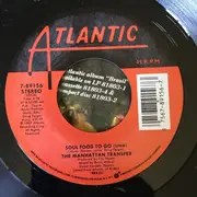 7inch Vinyl Single - The Manhattan Transfer - Soul Food To Go