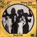 7inch Vinyl Single - The Manhattan Transfer - Where Did Our Love Go