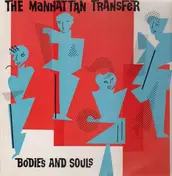 The Manhatten Transfer - Bodies and Souls