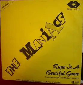 Maniacs - Rape Is A Beautiful Game / Painted Rush-Hour