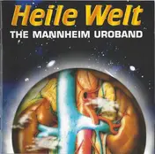 The Mannheim Uroband - Heile Welt