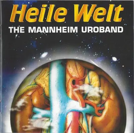 The Mannheim Uroband - Heile Welt