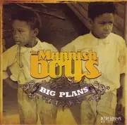 CD - The Mannish Boys - Big Plans
