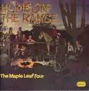 LP - The Maple Leaf Four - Home On The Range