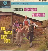 The Maple Leaf Four - Smokey Mountain Jamboree
