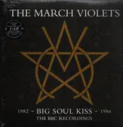 Double LP - The March Violets - Big Soul Kiss-The Bbc Recordings (2lp Ltd.Citri - Citrine Yellow Vinyl