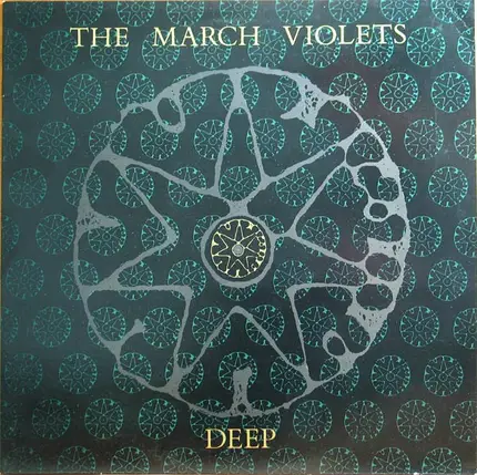 The March Violets - Deep