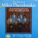 LP - The Marcians - The Music Of Mikis Theodorakis
