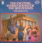 Marcians - The Exciting Stereo Sound Of The Bouzoukis