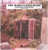 The Marcus King Band - Carolina Confessions